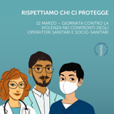 12 marzo: Giornata nazionale di educazione e prevenzione contro la violenza nei confronti degli operatori sanitari e socio-sanitari